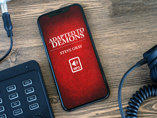 Adapted to Demons—Steve Gray (Audio Download)