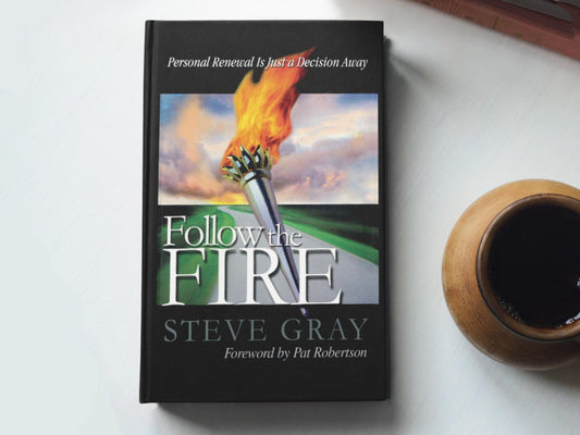 Follow The Fire—Steve Gray (Ebook)